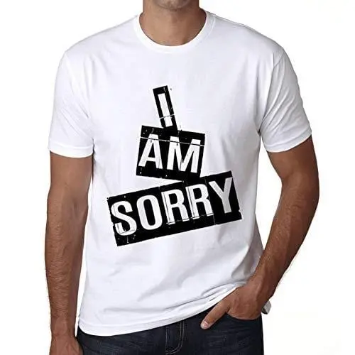 Ultrabasic - Homme T-Shirt Graphique I Am Sorry T-Shirt Cadeau Lettre D'impression Blanc 1