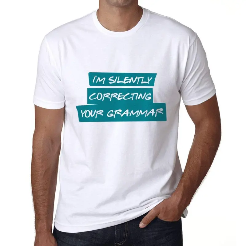 Ultrabasic Homme T-Shirt Graphique I'm Silently Correcting Your Grammar Blanc 1