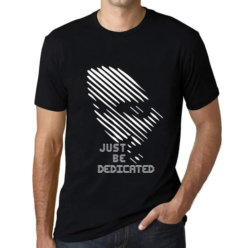 Ultrabasic - Homme T-Shirt Graphique Just Be Dedicated Noir Profond 1