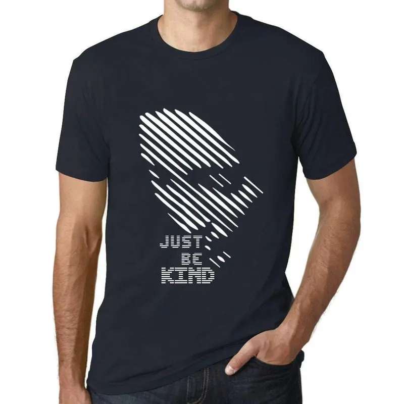 Ultrabasic - Homme T-Shirt Graphique Just Be Kind Marine 1