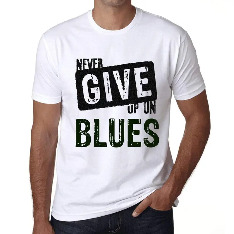 Ultrabasic Homme T-Shirt Graphique Never Give Up On Blues Blanc 1
