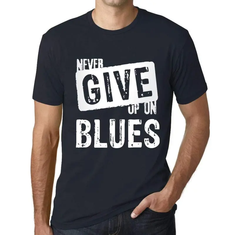 Ultrabasic Homme T-Shirt Graphique Never Give Up On Blues Marine 1