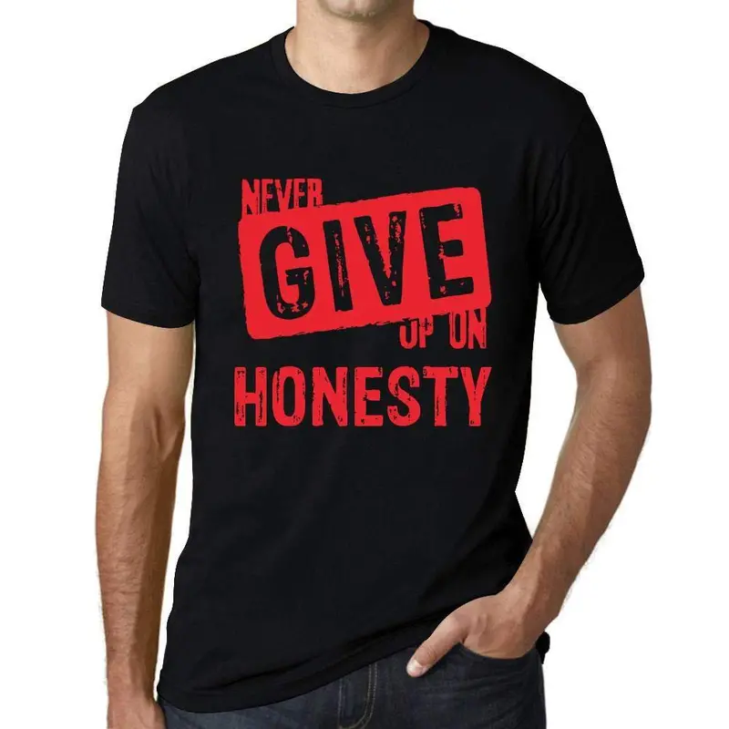 Ultrabasic Homme T-Shirt Graphique Never Give Up On Honesty Noir Profond Texte Rouge 1
