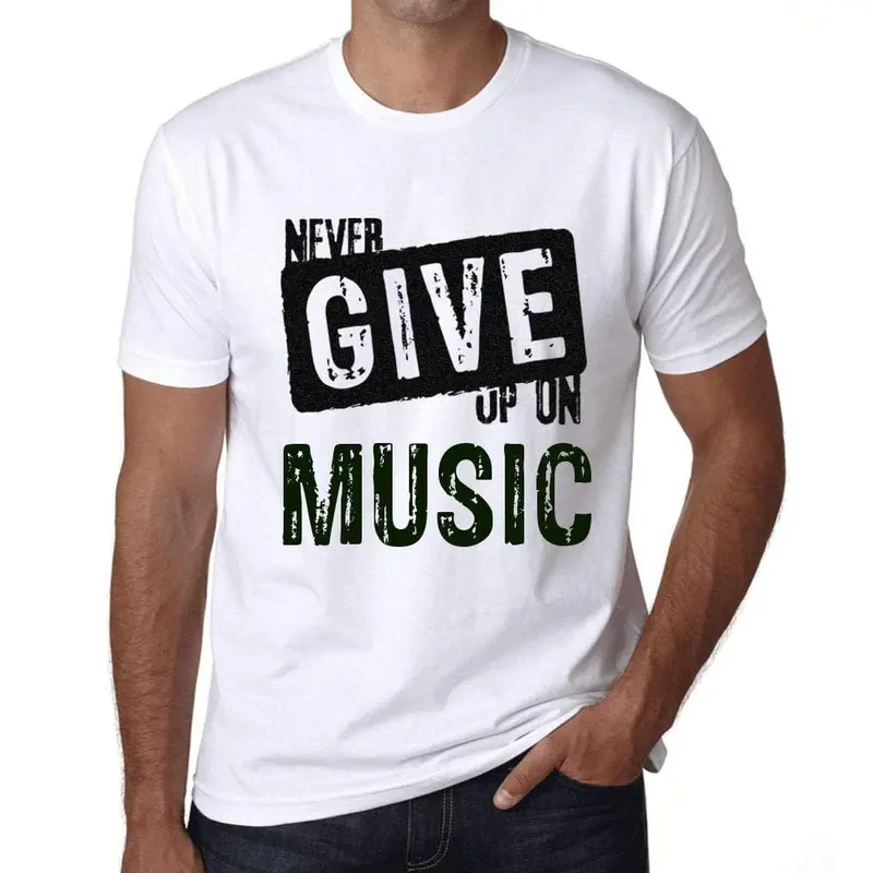Ultrabasic Homme T-Shirt Graphique Never Give Up On Music Blanc 1