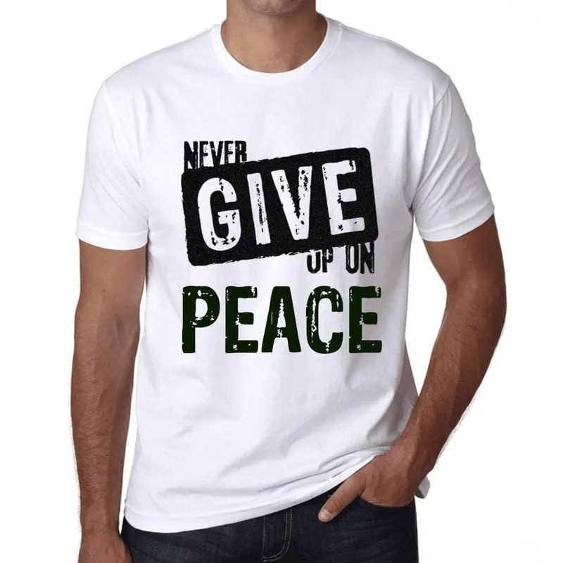 Ultrabasic Homme T-Shirt Graphique Never Give Up On Peace Blanc 1
