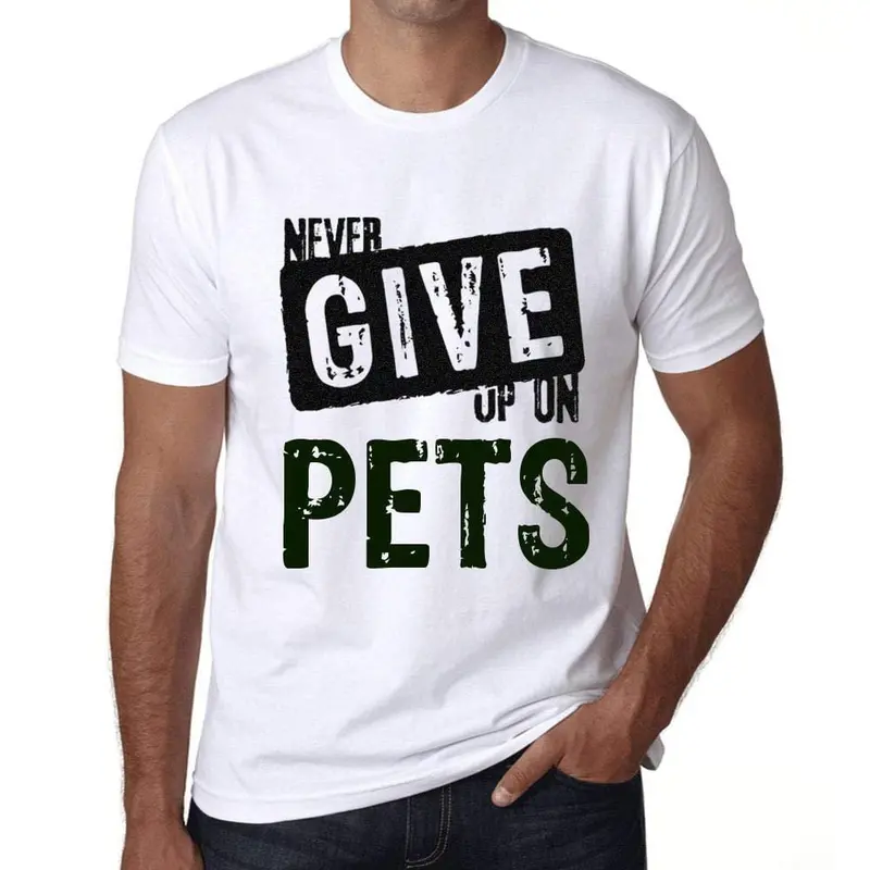 Ultrabasic Homme T-Shirt Graphique Never Give Up On Pets Blanc 1