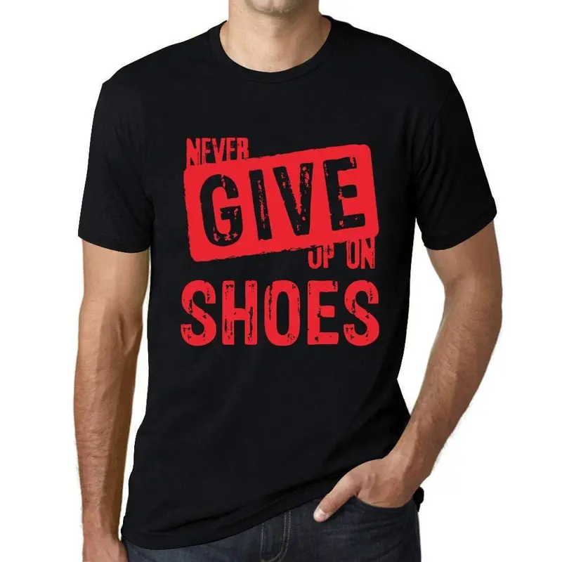 Ultrabasic Homme T-Shirt Graphique Never Give Up On Shoes Noir Profond Texte Rouge 1