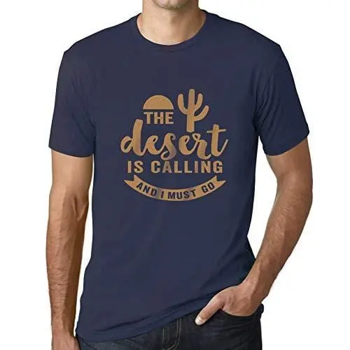 Ultrabasic - Homme T-Shirt Graphique The Desert Is Calling French Marine 1