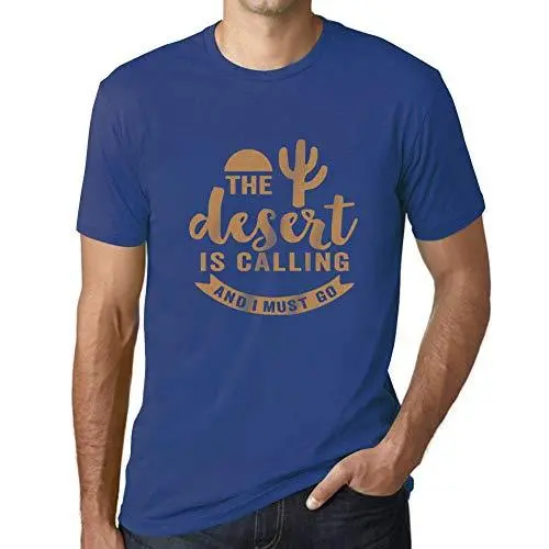 Ultrabasic - Homme T-Shirt Graphique The Desert Is Calling Royal 1
