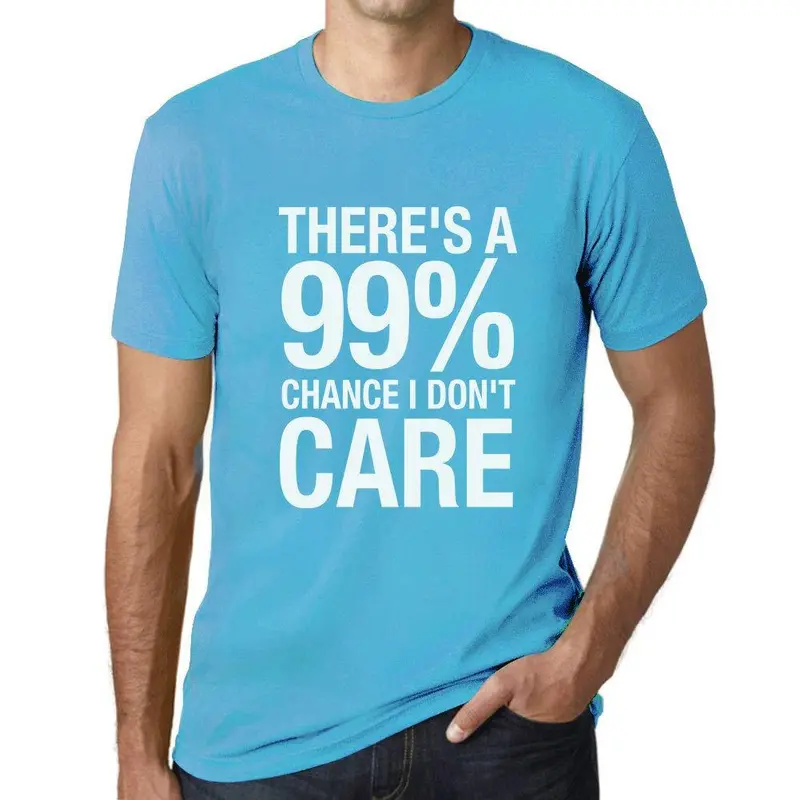 Ultrabasic Homme T-Shirt Graphique There's A Chance I Don't Care Aqua Atoll 1