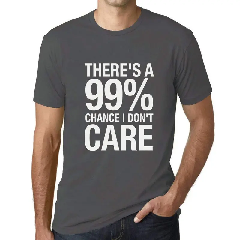 Ultrabasic Homme T-Shirt Graphique There's A Chance I Don't Care Gris Souris 1