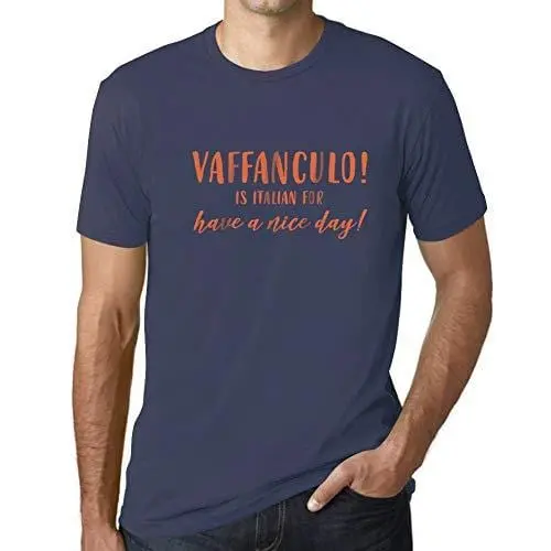 Ultrabasic - Homme T-Shirt Graphique Vaffanculo Is Italian For Have A Nice Day 1