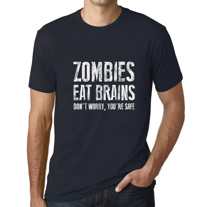 Ultrabasic Homme T-Shirt Graphique Zombies Eat Brains, Don't Worry You're Safe Marine 1