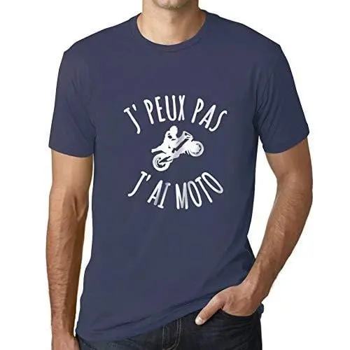 Ultrabasic - Homme T-Shirt J'peux Pas J'ai Motoa T-Shirt Cadeau Imprimé Tée-Shirt Denim 1