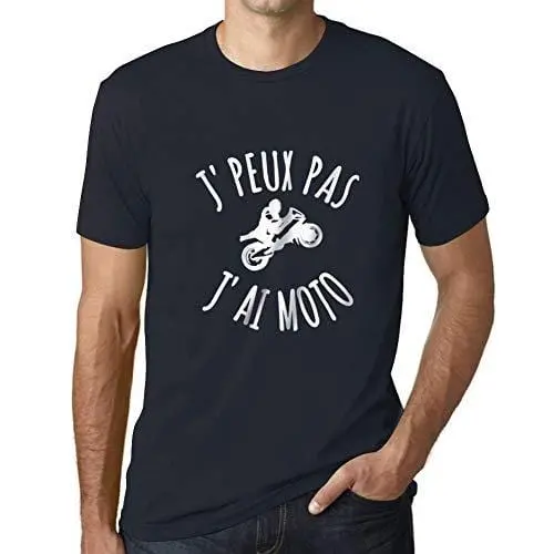 Ultrabasic - Homme T-Shirt J'peux Pas J'ai Motoa T-Shirt Cadeau Imprimé Tée-Shirt Marine 1
