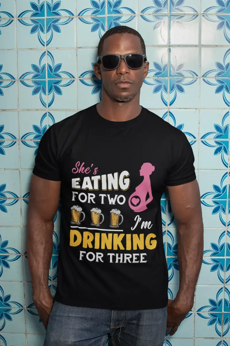 Ultrabasic Men's Funny T-Shirt She's Eating For 2 - I'm Drinking For 3 - Beer Lover Couple Tee Shirt 1