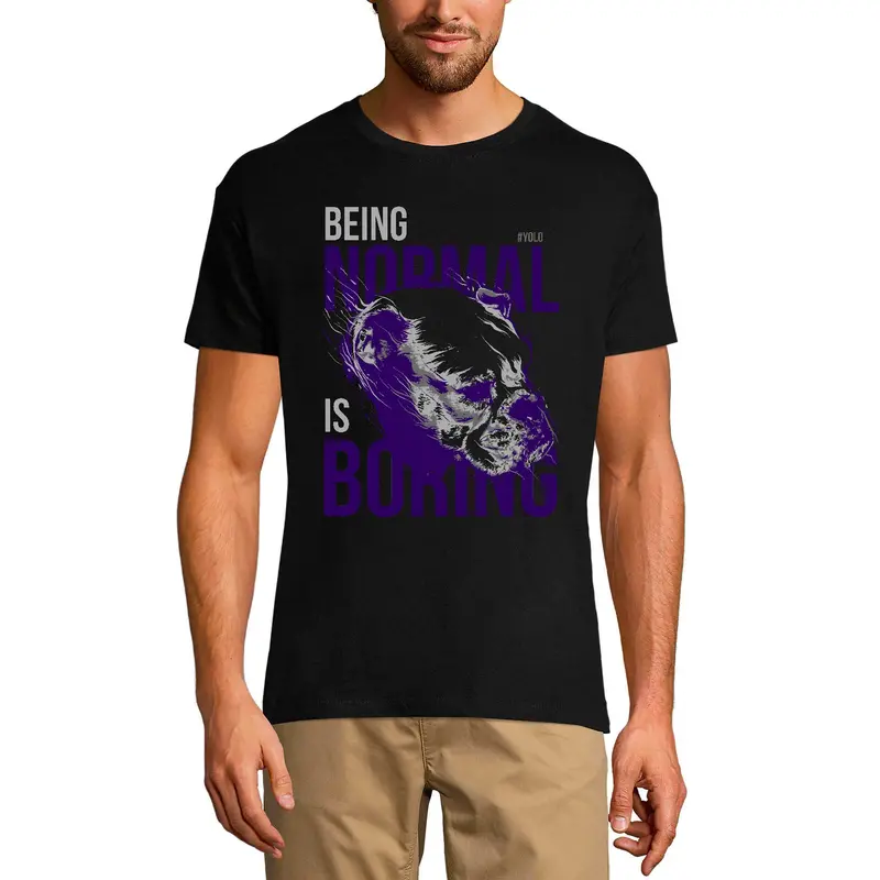 Ultrabasic Men's Graphic T-Shirt Being Normal Is Boring - Yolo Dog Shirt 2