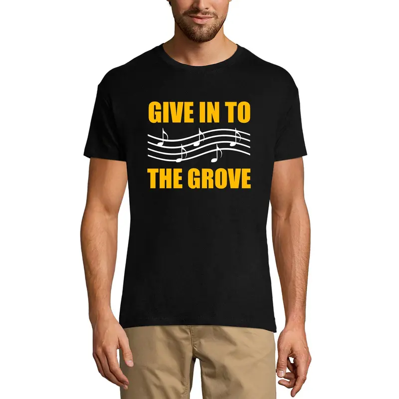 Ultrabasic Men's Graphic T-Shirt Give In To The Grove - Shirt For Musician 1