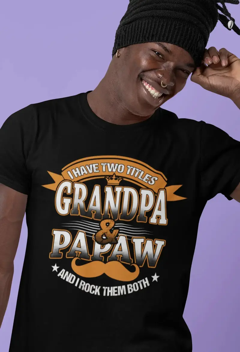 Ultrabasic Men's Novelty T-Shirt I Have 2 Titles Grandpa And Papaw Tee Shirt 1
