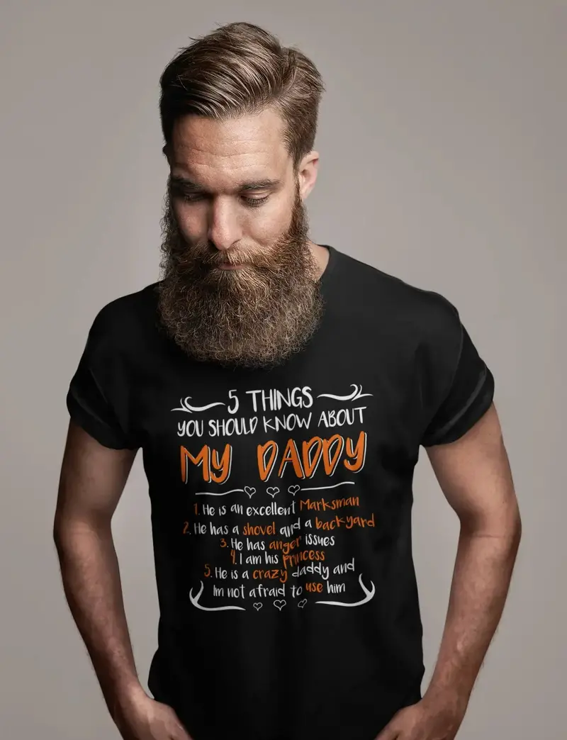 Ultrabasic Men's T-Shirt 5 Things You Should Know About My Daddy Tee Shirt 1
