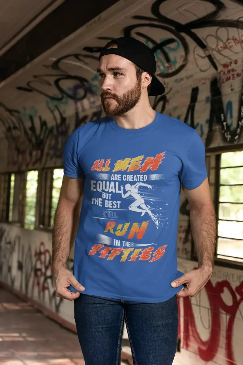Ultrabasic Men's T-Shirt All Men Are Created Equal But Best Still Run In Their Fifties - Birthday Runner Tee Shirt 1