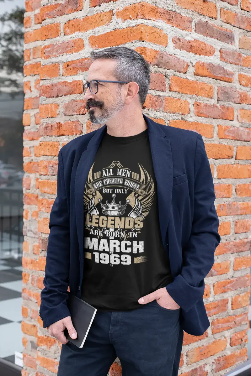 Ultrabasic Men's T-Shirt All Men Are Created Equal But Only Legends Are Born In March 1969 - Gift For 52Nd Birthday 1