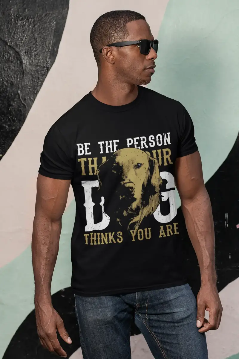 Ultrabasic Men's T-Shirt Be The Person That Your Dog Thinks You Are - Dog Face 1