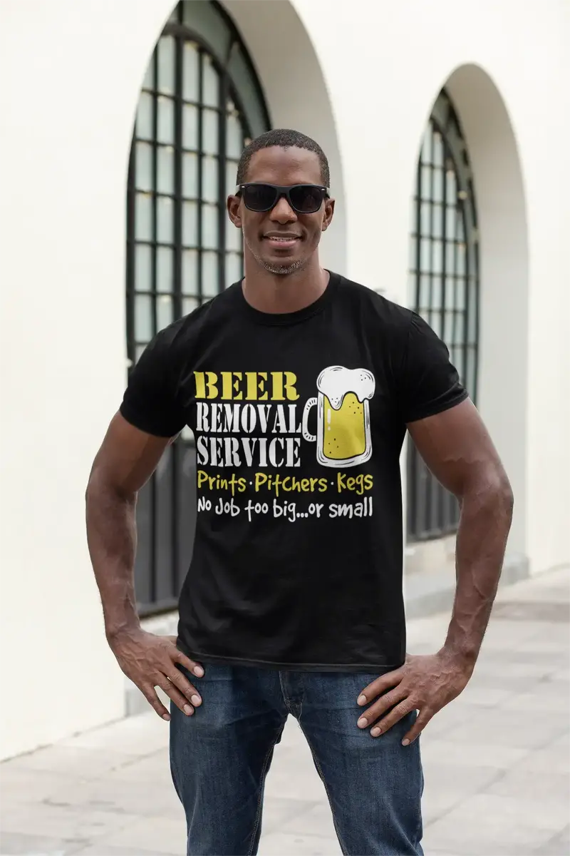Ultrabasic Men's T-Shirt Beer Removal Service No Job Too Big Or Small - Beer Lover Tee Shirt 1