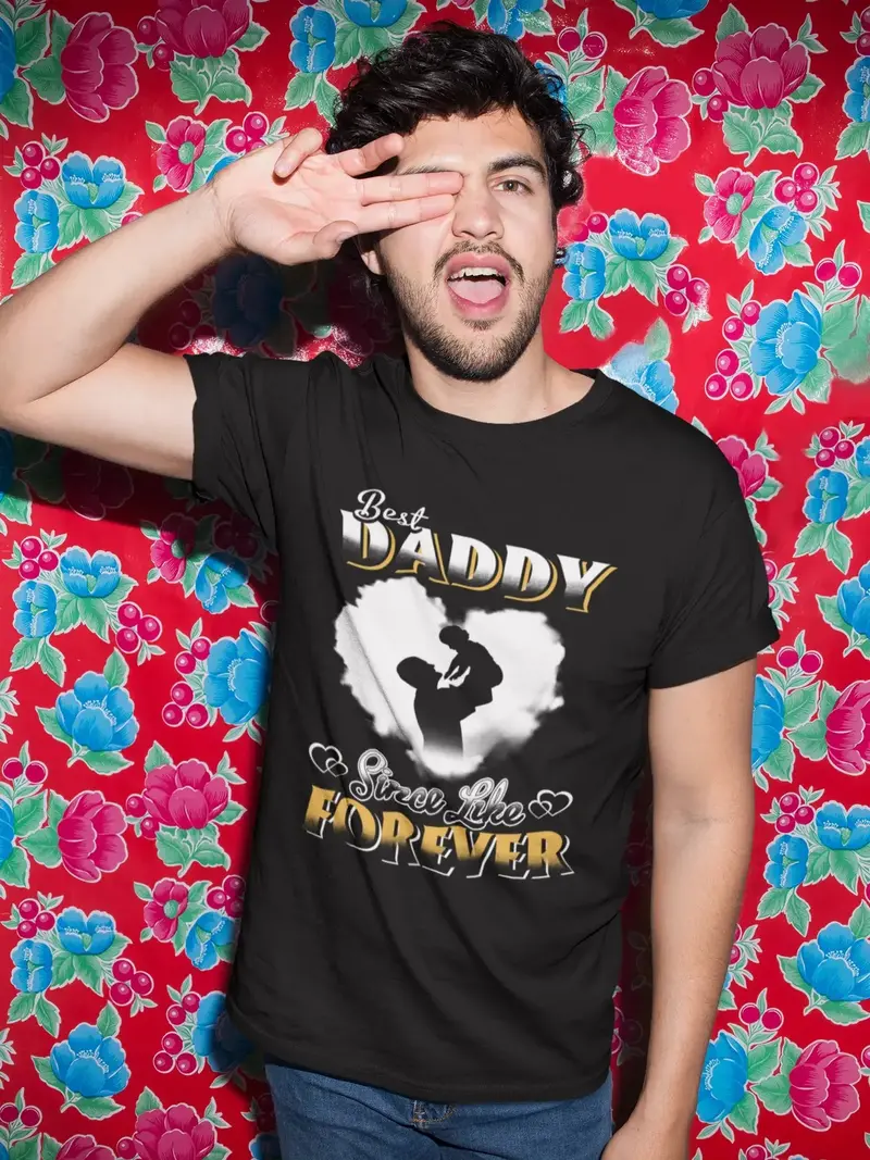 Ultrabasic Men's T-Shirt Best Daddy Since Like Forever - Funny Father Tee Shirt 1