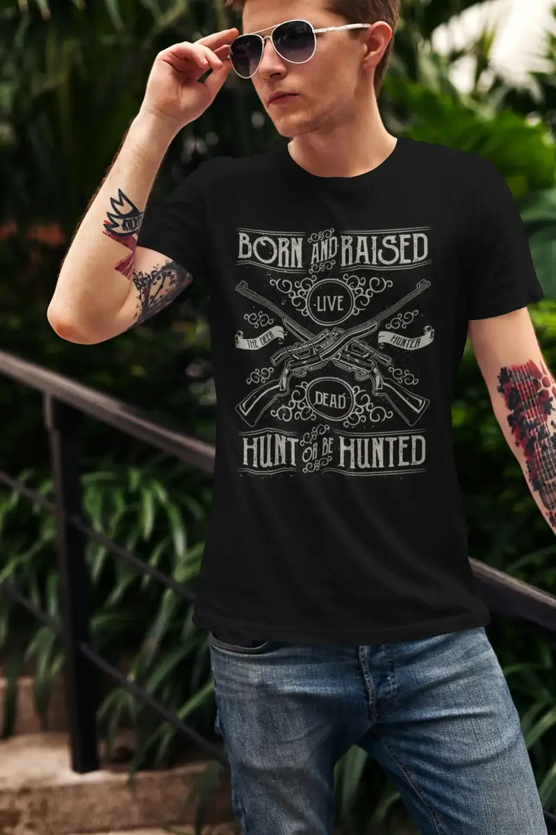 Ultrabasic Men's T-Shirt Born And Raised - Hunt Or Be Hunted - Deer Hunter Tee Shirt 1