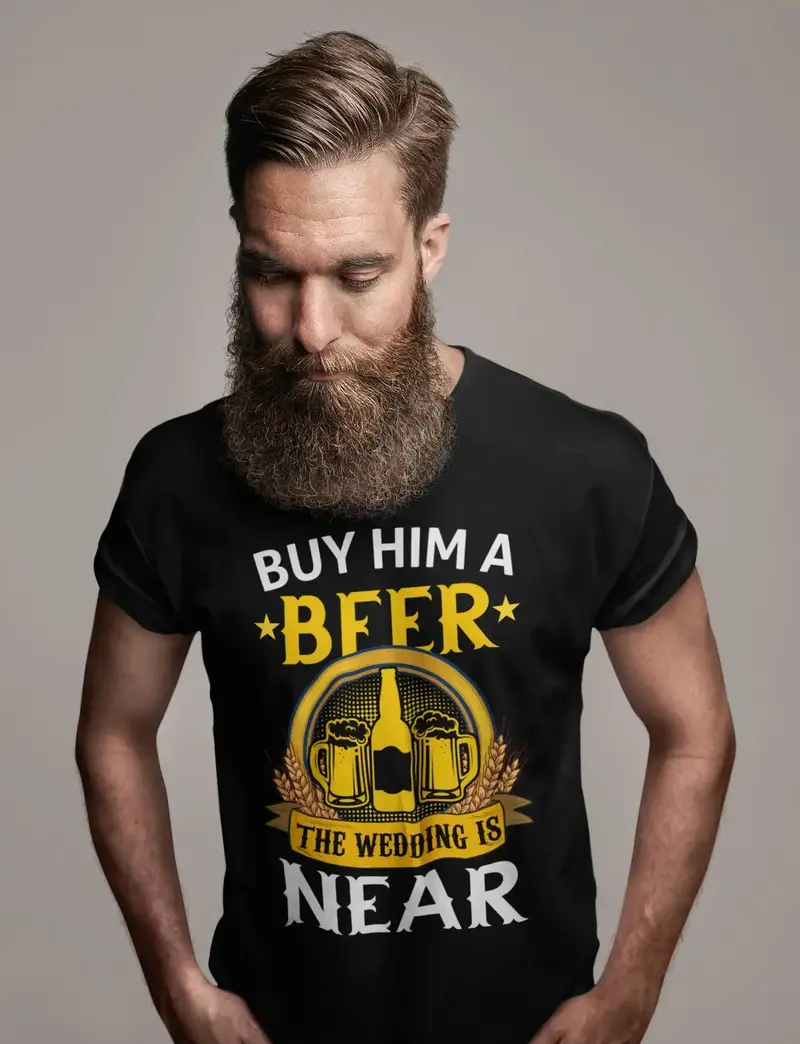 Ultrabasic Men's T-Shirt Buy Him A Beer Wedding Is Near - Funny Bridegroom Beer Lover Tee Shirt 1