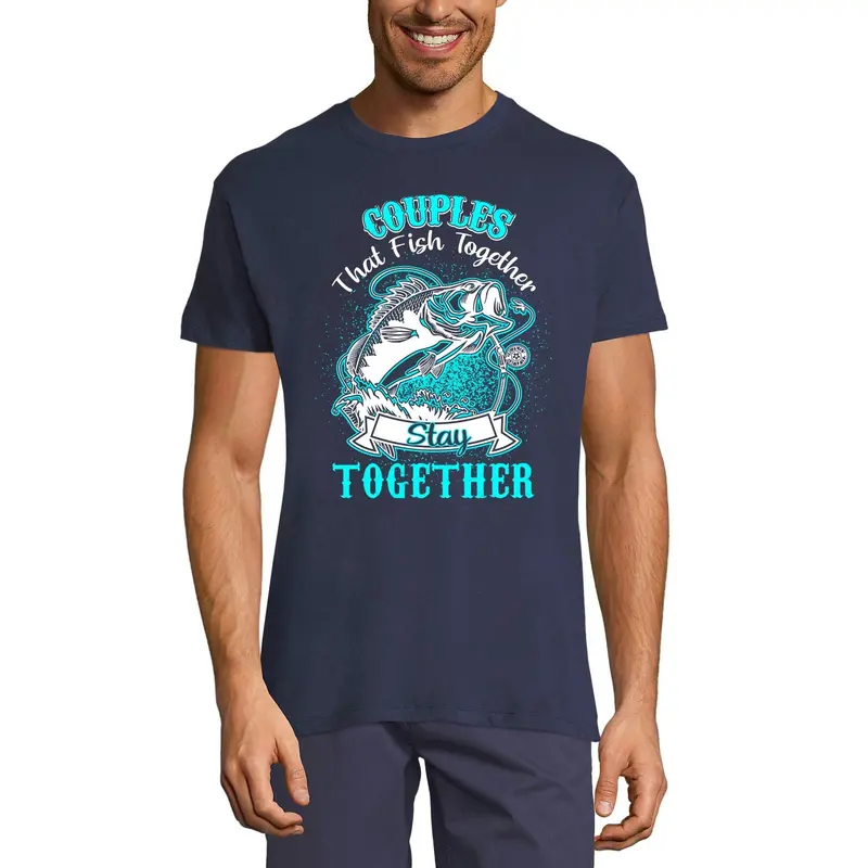 Ultrabasic Men's T-Shirt Couples That Fish Together Stay Together - Funny Fishing Fisherman Tee Shirt 2