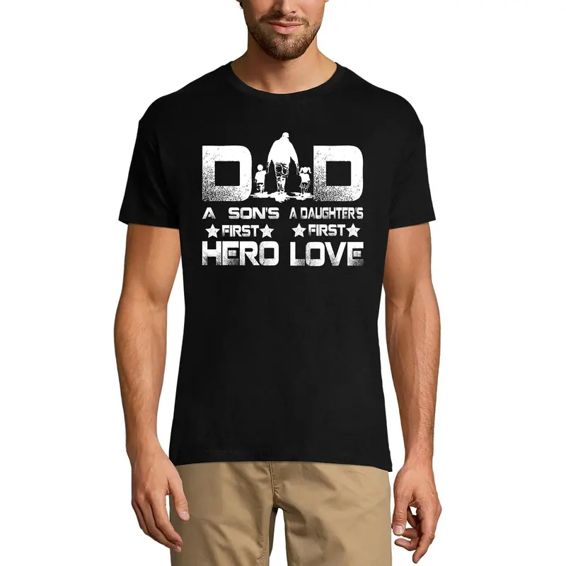 Ultrabasic Men's T-Shirt Daddy A Son's First Hero S Daughter's First Love 1