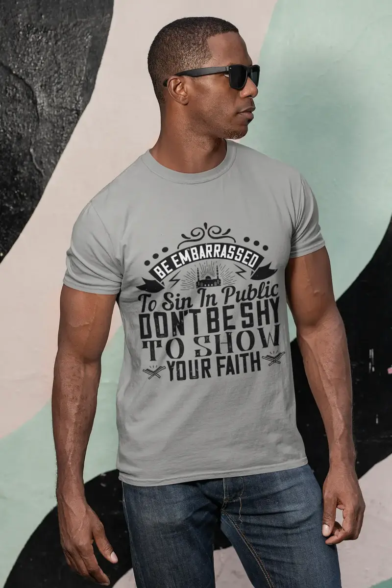 Ultrabasic Men's T-Shirt Don't Be Shy To Show Your Faith - Mosque Islam Tee Shirt 1