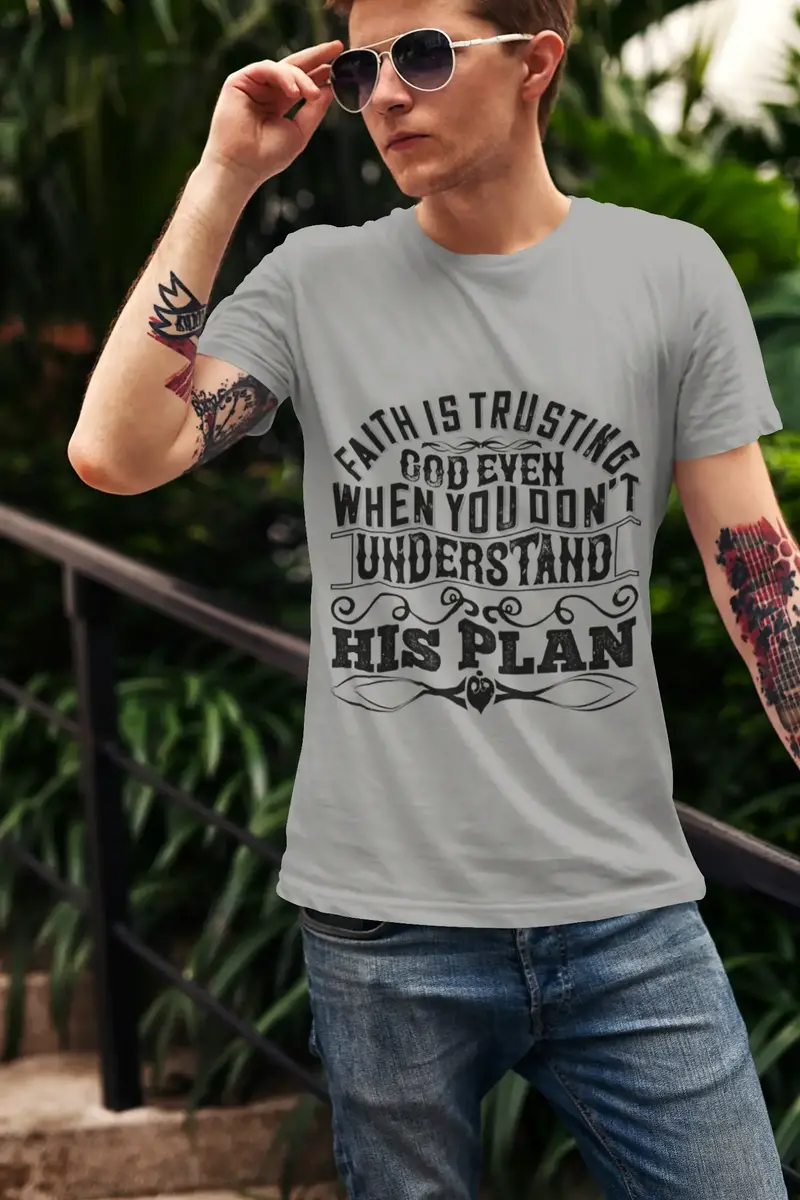 Ultrabasic Men's T-Shirt Faith Is Trusting God Even When You Don't Understand His Plan - Muslim Tee Shirt 1
