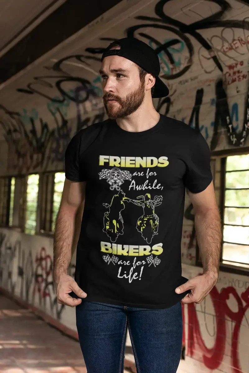 Ultrabasic Men's T-Shirt Friends Are For A Awhile Bikers Are For Life - Funny Biker Tee Shirt 1