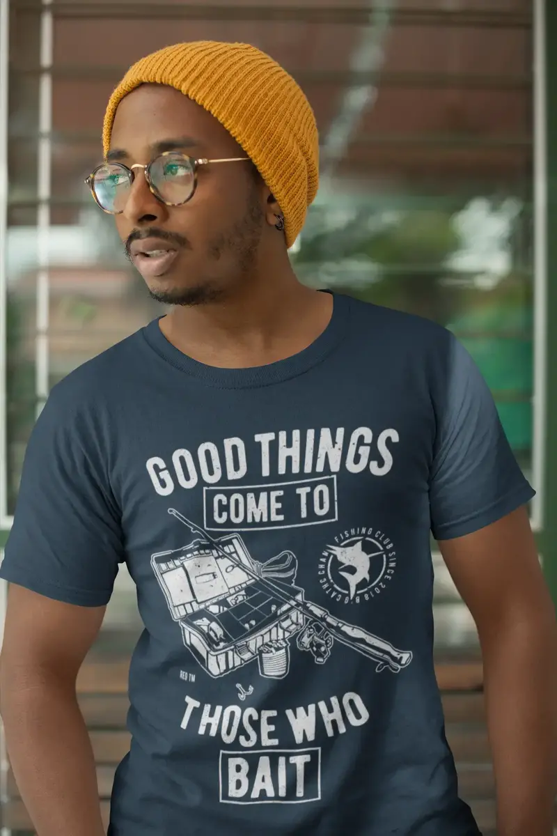 Ultrabasic Men's T-Shirt Good Things Come To Those Who Bait - Fisherman Tee Shirt 1