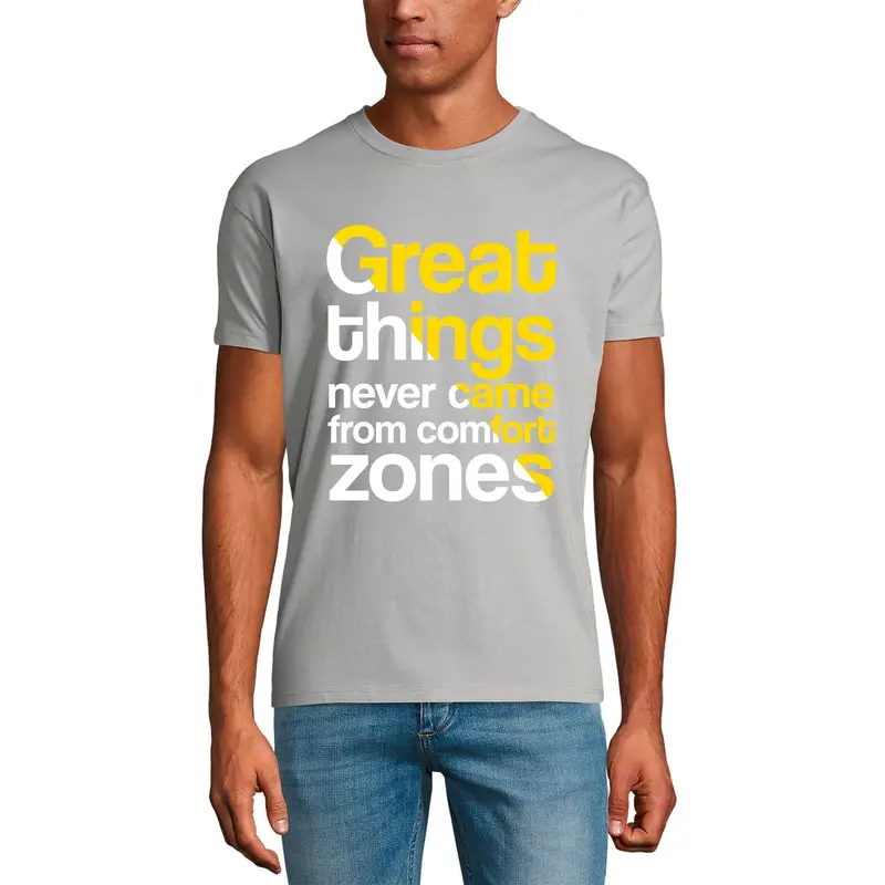Ultrabasic Men's T-Shirt Good Things Never Come From Comfort Zone - Motivation Shirt 1