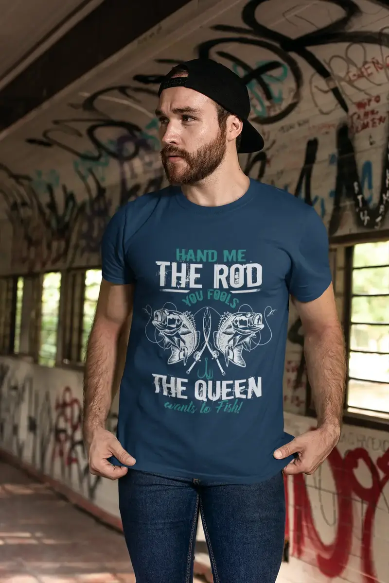 Ultrabasic Men's T-Shirt Hand Me The Rod You Fools - Funny Fisherman Tee Shirt 1