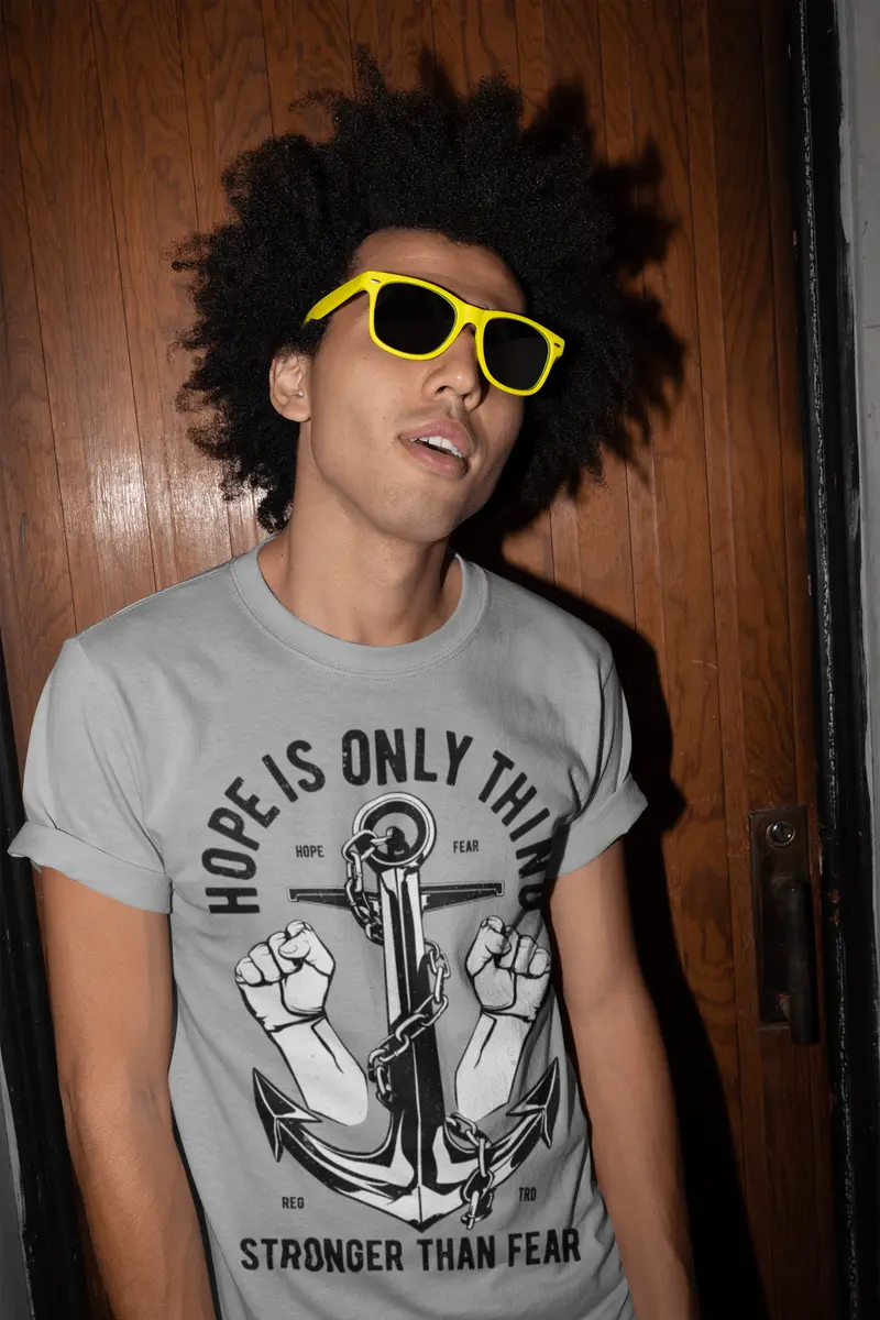 Ultrabasic Men's T-Shirt Hope Is Only Thing Stronger Than Fear - Anchor Tee Shirt 2