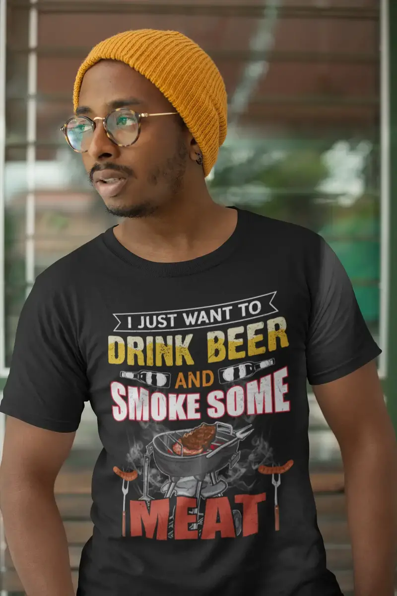 Ultrabasic Men's T-Shirt I Just Want To Drink Beer And Smoke Some Meat - Beer Lover Griller Bbq Tee Shirt 1