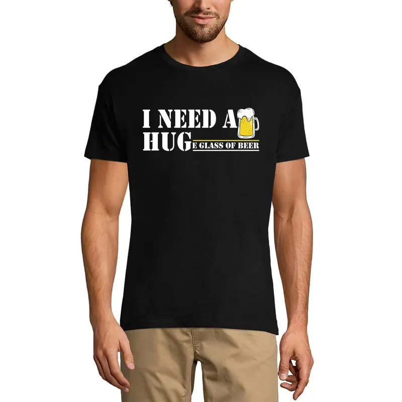 Ultrabasic Men's T-Shirt I Need Huge Glass Of Beer - Funny Joke Saying Tee Shirt 1