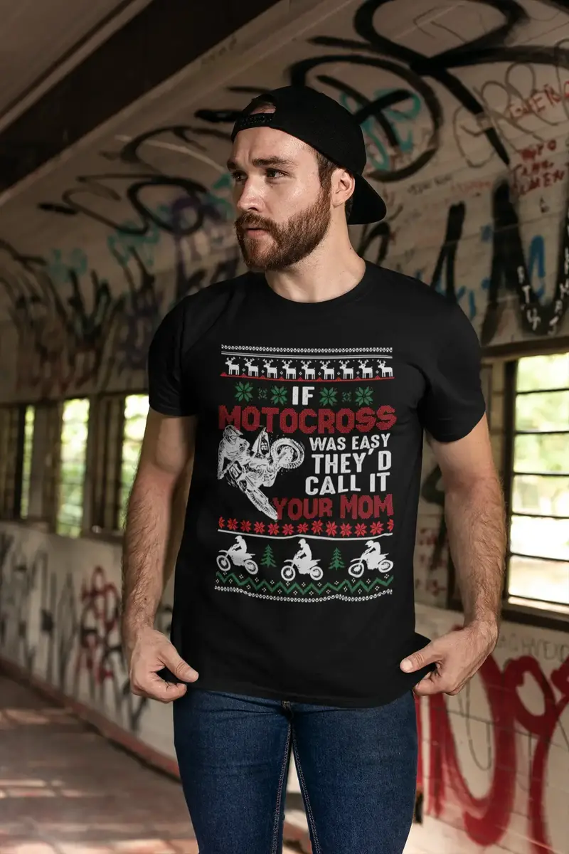 Ultrabasic Men's T-Shirt If Motocross Was Easy They 'D Call It Your Mom - Funny Humor Biker Tee Shirt 1
