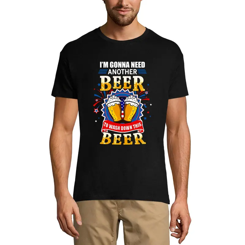 Ultrabasic Men's T-Shirt I'm Gonna Need Another Beer To Wash Down This Beer - Funny Saying Alcohol Lover Tee Shirt 2