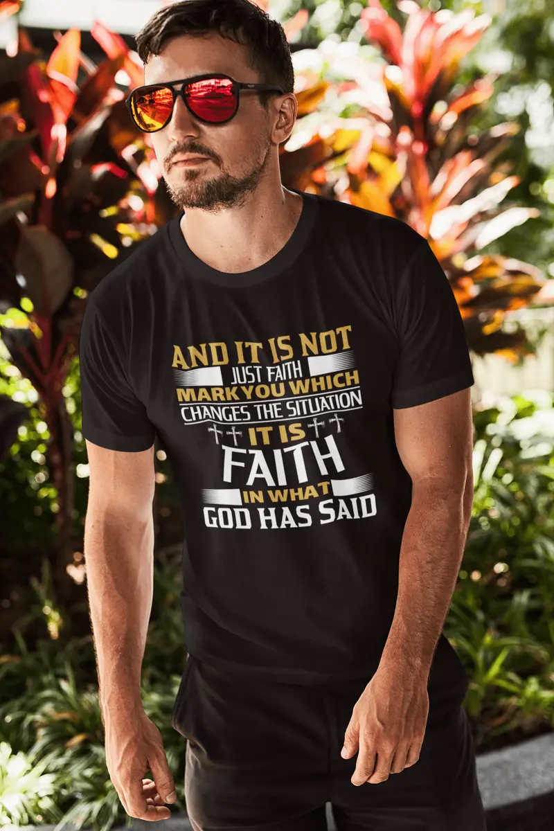 Ultrabasic Men's T-Shirt It Is Faith God Has Said - Christian Religious Shirt 1