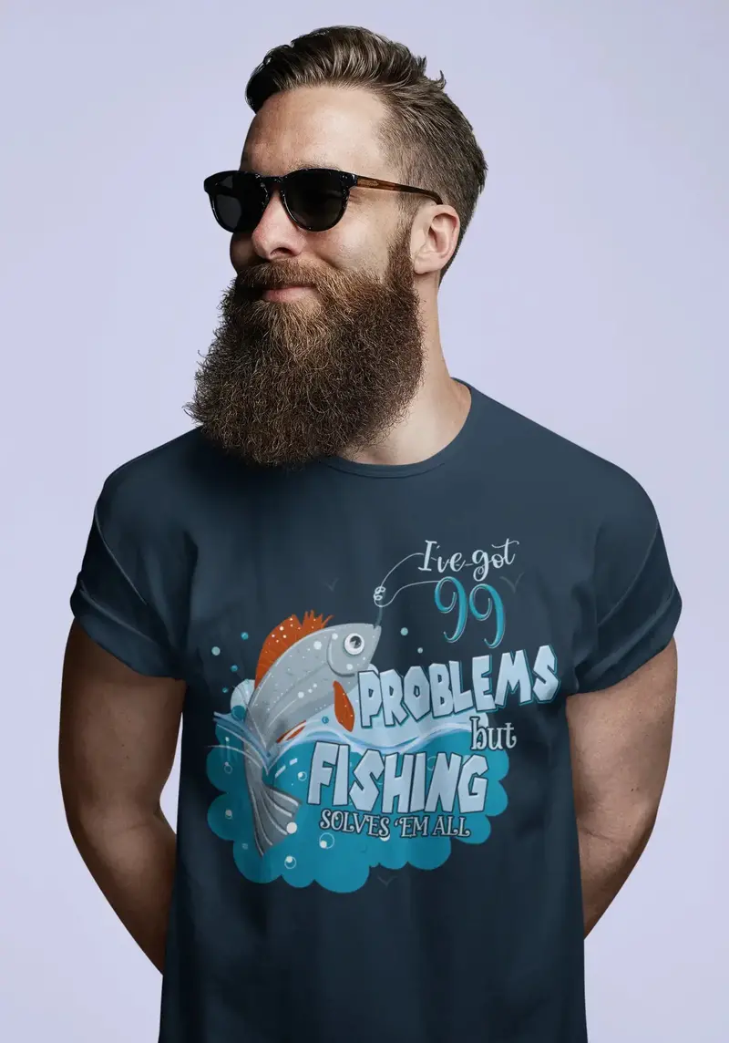 Ultrabasic Men's T-Shirt I've Got Problems But Fishing Solves Em All - Funny Quote Fisherman Tee Shirt 1