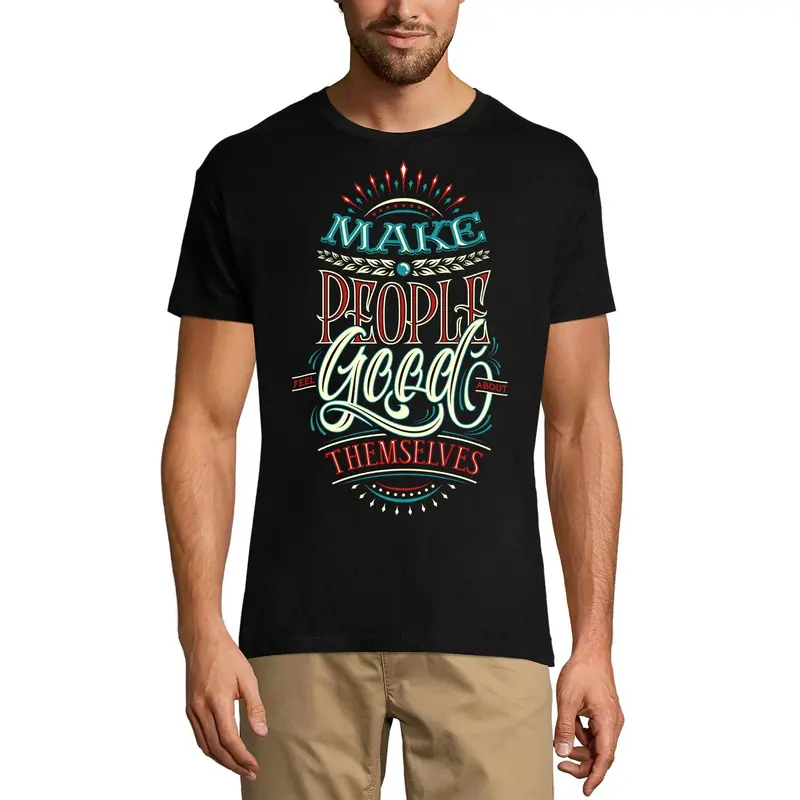 Ultrabasic Men's T-Shirt Make People Feel Good About Themselves - Short Sleeve Tee Shirt 1