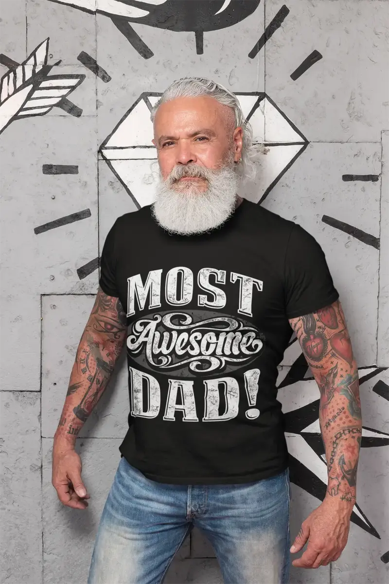 Ultrabasic Men's T-Shirt Most Awesome Dad Father's Day Vintage Casual Fabulous Gift 1