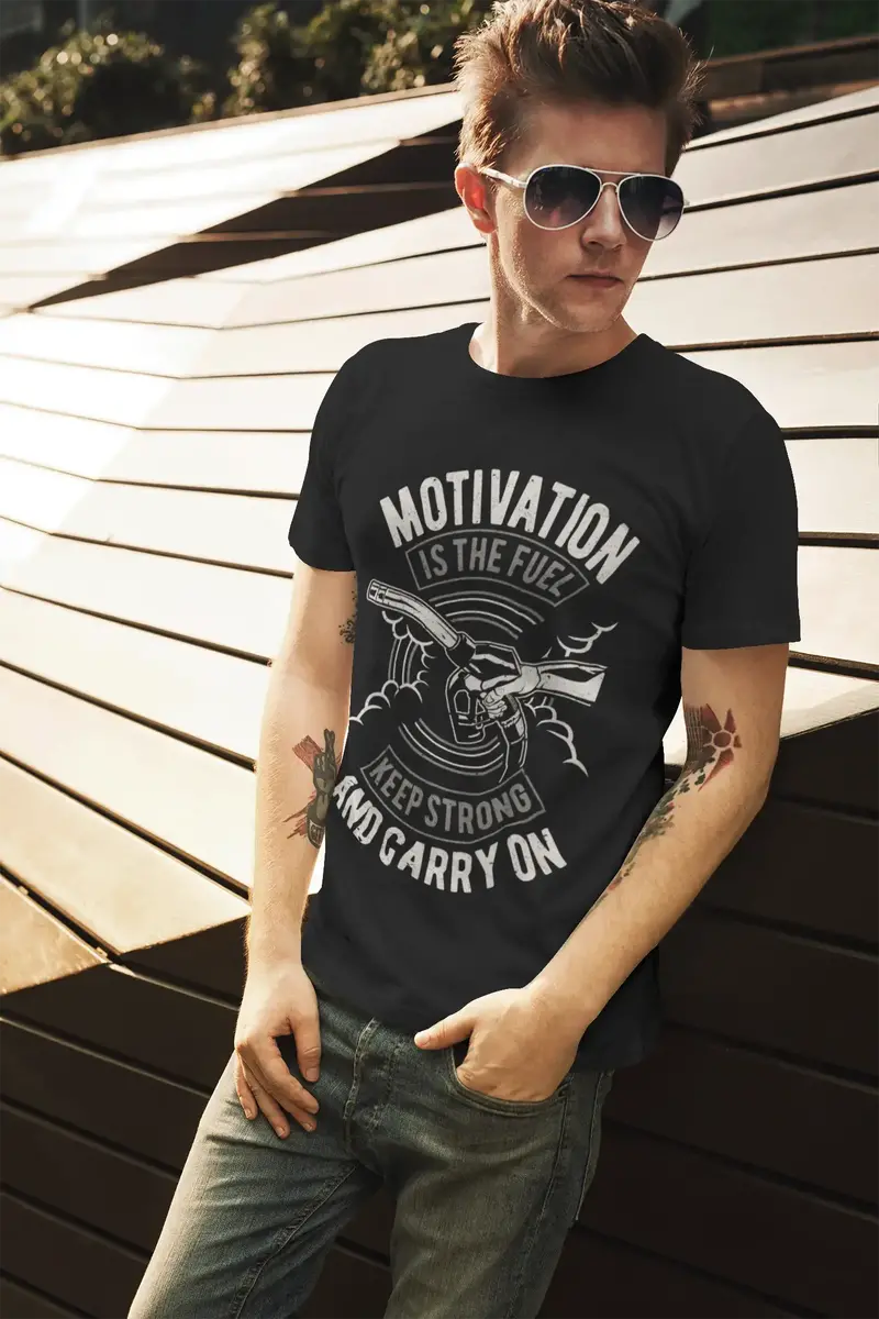 Ultrabasic Men's T-Shirt Motivation Is The Fuel - Inspiring Motivational Quote Tee 1