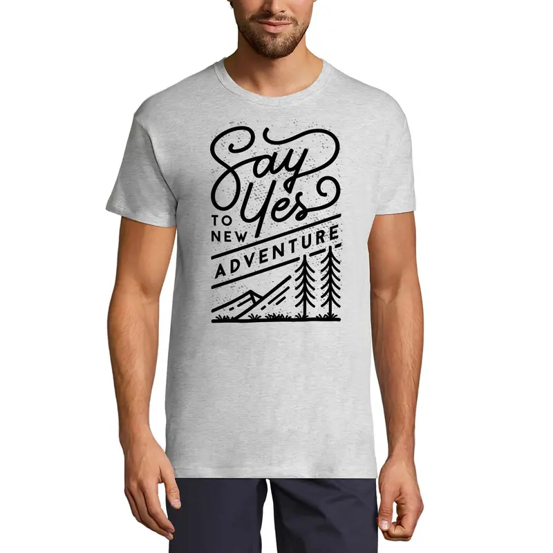 Ultrabasic Men's T-Shirt Say Yes To New Adventure - Short Sleeve Tee Shirt 1